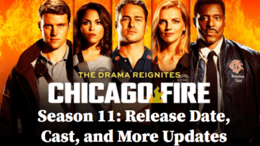 Chicago Fire Season 11: All Updates About the Release Date, Cast and Renewal