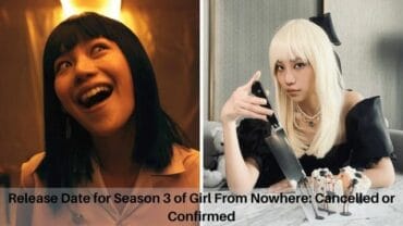 Release Date for Season 3 of Girl From Nowhere: Cancelled or Confirmed