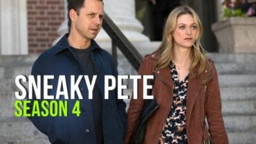 Sneaky Pete Season 4 Release Date: Cast, Trailer & More Updates!