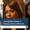 Unforgotten Season 5 Release Date Confirmed!