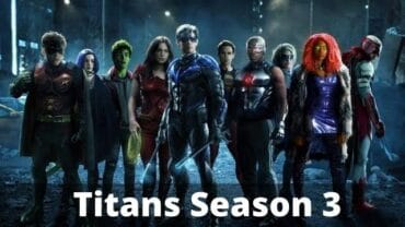 Titans Season 3: What We Know About the Comeback of the Dc Show on HBO Max.