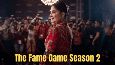 The Fame Game Season 2: Updates You Need to Know!