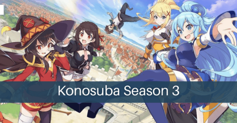 Konosuba Season 3 Release Date, Cast, Plot : Updates You Need to Know Today