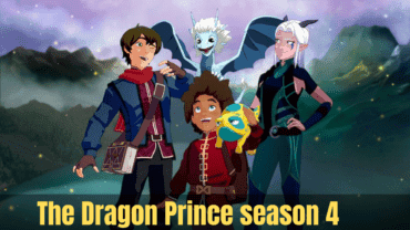 The Dragon Prince Season 4: Updates You Need to Know Today!