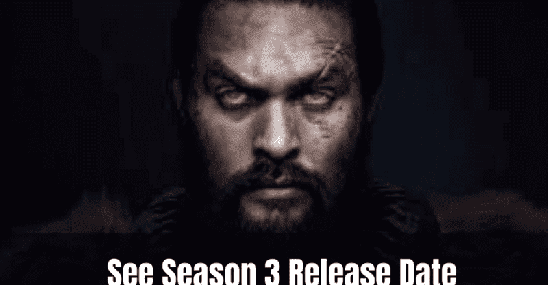 See Season 3 Release Date | Everything We Know About the Series!