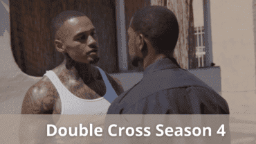 Is Double Cross Season 4 Returning on AllBLK?