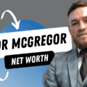 Conor Mcgregor UFC Career, Investments, Net Worth, Houses