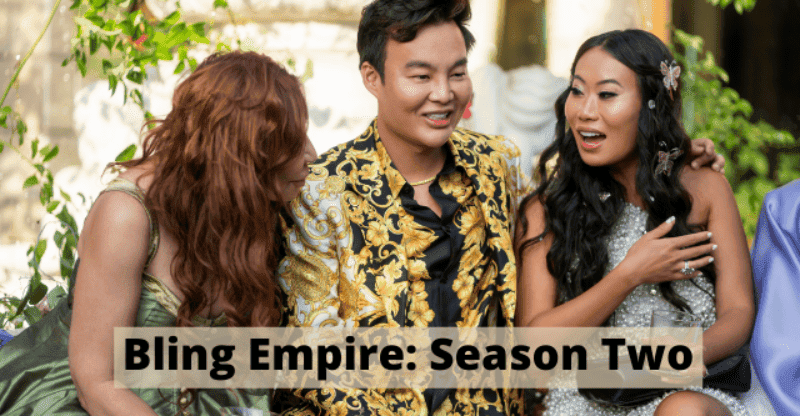 Bling Empire Season 2 Release Date: Will This Reality Show Return in 2022?