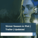 Sinner Season 4: Plot | Trailer | Updates!