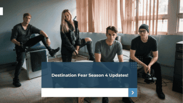 Destination Fear Season 4 Updates!