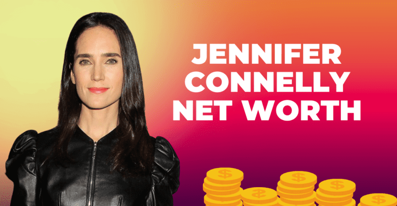 Jennifer Connelly Net Worth 2022: What Is Jennifer Connelly’s #Metoo Movement?