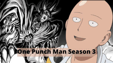One Punch Man Season 3 Release Date: Is It Going To Renew in 2022?
