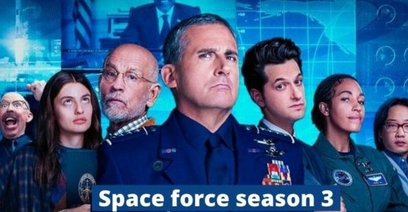 Space Force Season 3: Release, Cast, Story, What to Expect from Space Force Season 3?