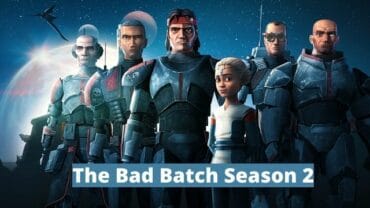 The Bad Batch Season 2: Story, Release, Cast: Did It Get Cancelled?