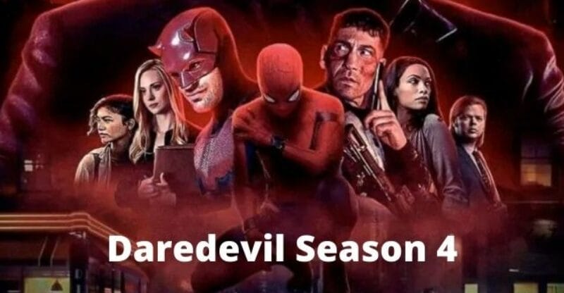 Daredevil Season 4 Release Date: This Series Return for a New Season!