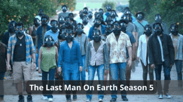 The Last Man on Earth Season 5: When Can We Expect the Release Date?