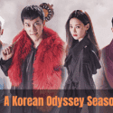A Korean Odyssey Season 2: When Can We Expect the Release Date?