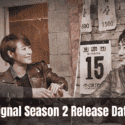 Signal Season 2 Release Date: Plot, Trailer, and Many More!