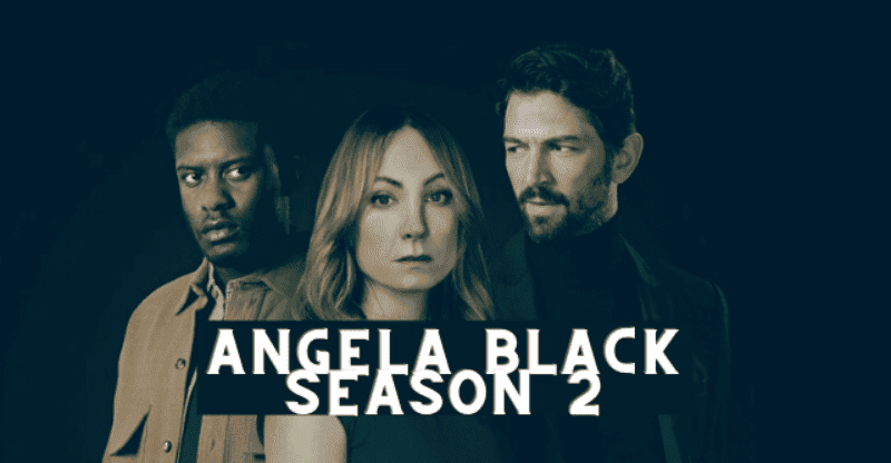 Angela Black Season 2: Should You Keep Watching It?