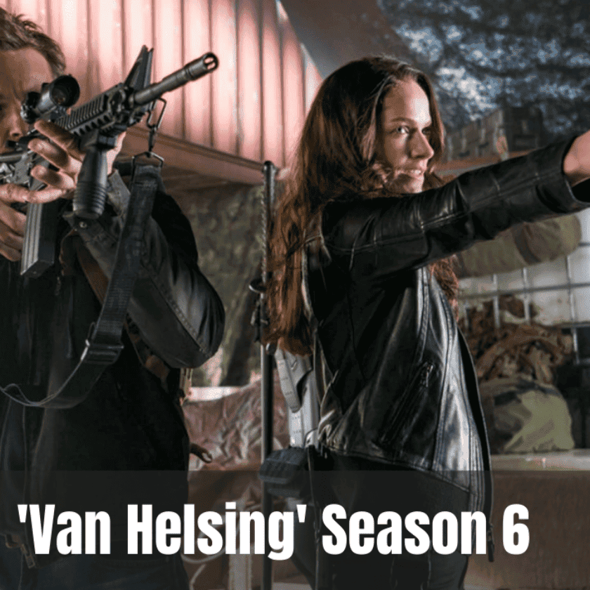 'Van Helsing' Season 6