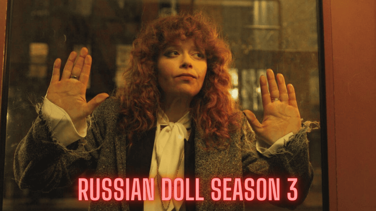 Russian Doll Season 3 Expected Release Date Who Could Be In The Cast   Theshahab.com 2022 04 21T155139.263 