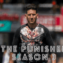 The Punisher Season 3: Renewed or Cancelled? Here Are All the Updates!