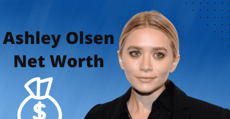 Ashley Olsen Net Worth: Do The Olsen Sisters Have a Good Relationship?