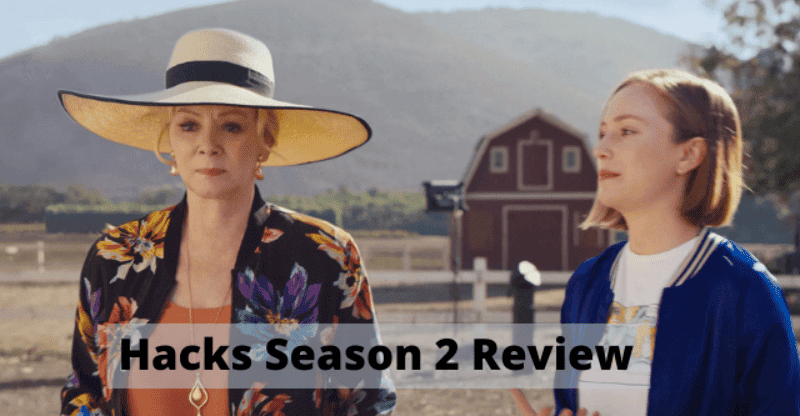 Hacks Season 2 Review: How Does Someone Feel About Continuously Experiencing Failure After Not Experiencing It for So Long?