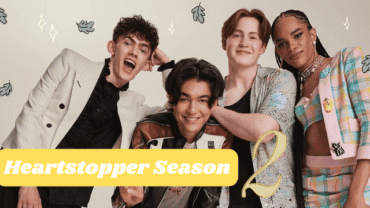 Heartstopper Season 2: What Do We Need To Know About The Upcoming Series?