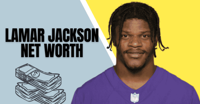 Lamar Jackson Net Worth: How Rich Is the “Youngest NFL Quarterback”?
