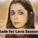 Made for Love Season 3 Release Date: Renewal or Cancellation Update 2022!