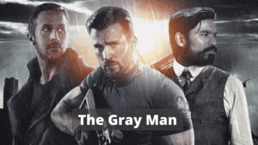 The Gray Man Release Date: Expensive Spy Thriller Gets an Official Release Date!