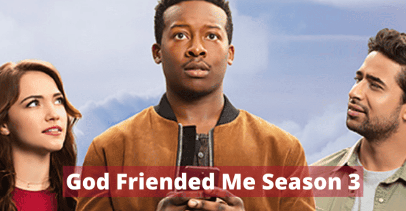 God Friended Me Season 3: Is this Drama Series Got Cancellation From CBS?