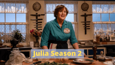 Julia Season 2 Release Date: Renewal Update and Everything Else You Need to Know!