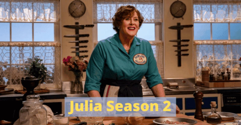 Julia Season 2 Release Date: Renewal Update and Everything Else You Need to Know!