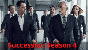 Succession Season 4: Expected Release Date, Who Are New Stars of This Season?