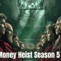 Money Heist Season 5: What Can We Expect from Volume 2?