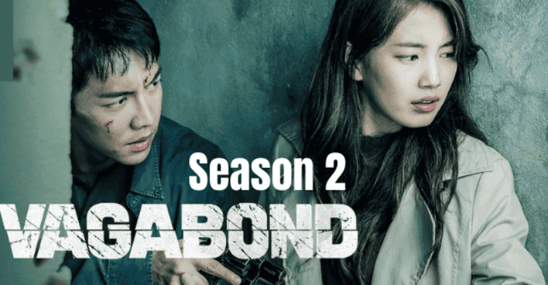 Vagabond Season 2: Release Date | Who Can Return in This Series?!