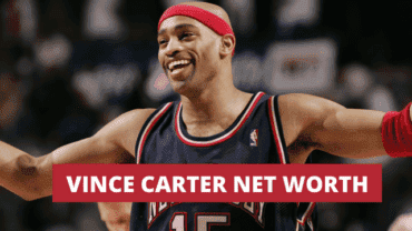 Vince Carter Net Worth 2022: How Rich is the Former Basketball Player?