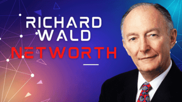 Richard Wald Net Worth: How Much Did He Leave Behind Before His Death?