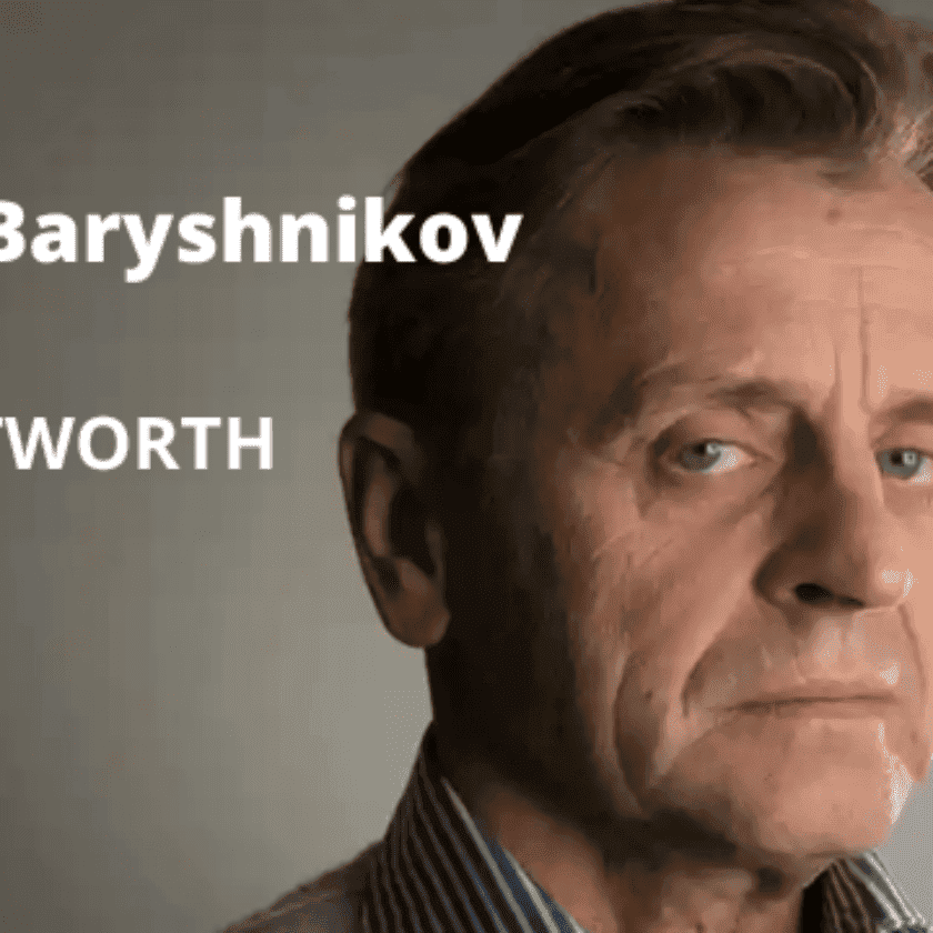 Mikhail Baryshnikov net worth