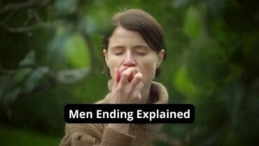 Men Ending Explained: What Can We Interpret From This?