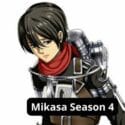 Mikasa Season 4: What Happened When Marley Forces Attacked Paradis?