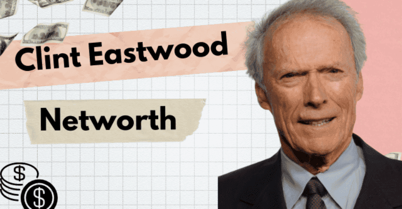 Clint Eastwood Jr. Net Worth: How Did He Become So Rich?