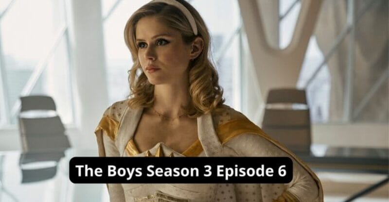 The Boys Season 3 Episode 6: Who Is in the Cast of the Boys Season 3?