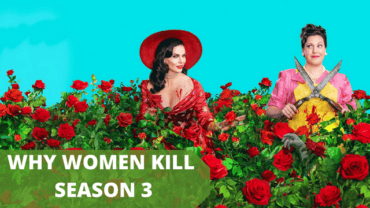 Why Women Kill Season 3 Release Date: Will Paramount+ Renew It for a Third Season?