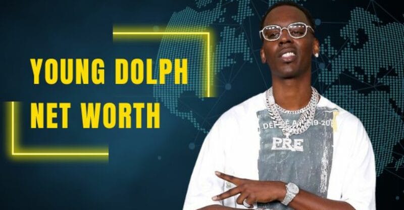 Young Dolph Net Worth: How Much Money Did He Leave for His Children?