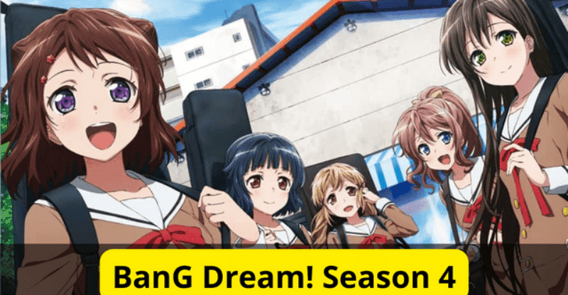 BanG Dream! Season 4 Release Date: What to Expect From the Series?