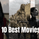 10 Best Movies in 2022: Here Are the Updates!