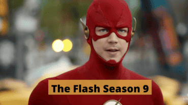 The Flash Season 9 Release Date: Cast| Plot| Trailer| Renewal Updates 2022!